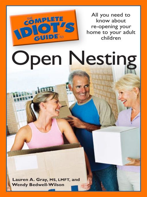 Title details for The Complete Idiot's Guide to Open Nesting by Lauren A. Gray - Available